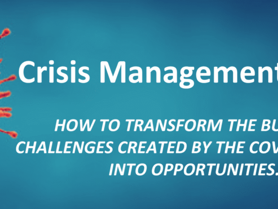 Comment transformer les défis business créés par la crise du COVID-19 en opportunités